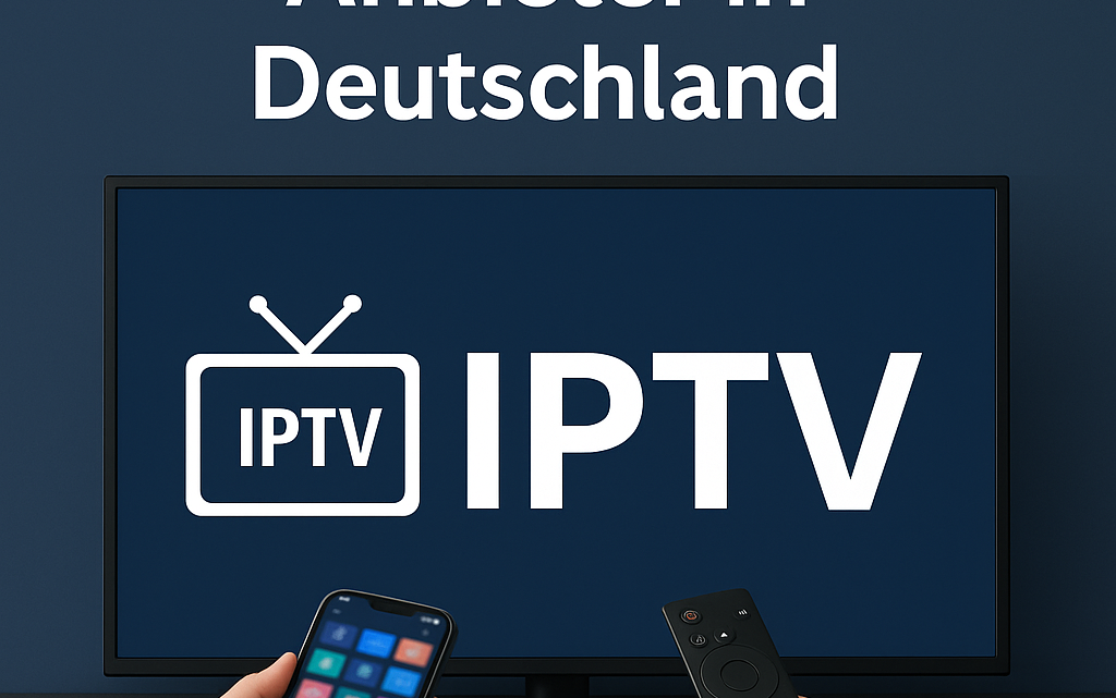IPTV Anbieter